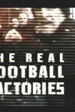 Watch The Real Football Factories Zmovie